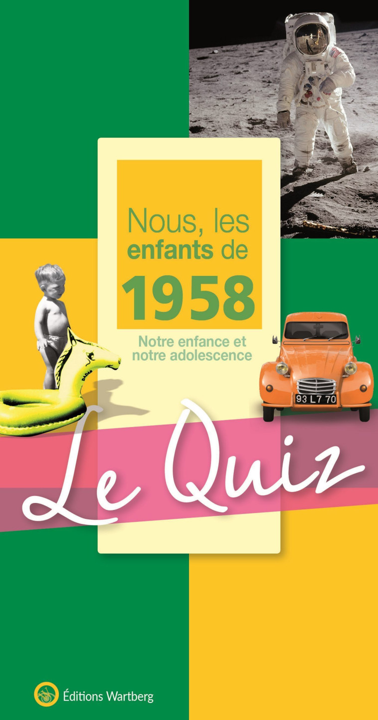 QUIZ NOUS LES ENFANT 1958 - MARIE Mullier - WARTBERG