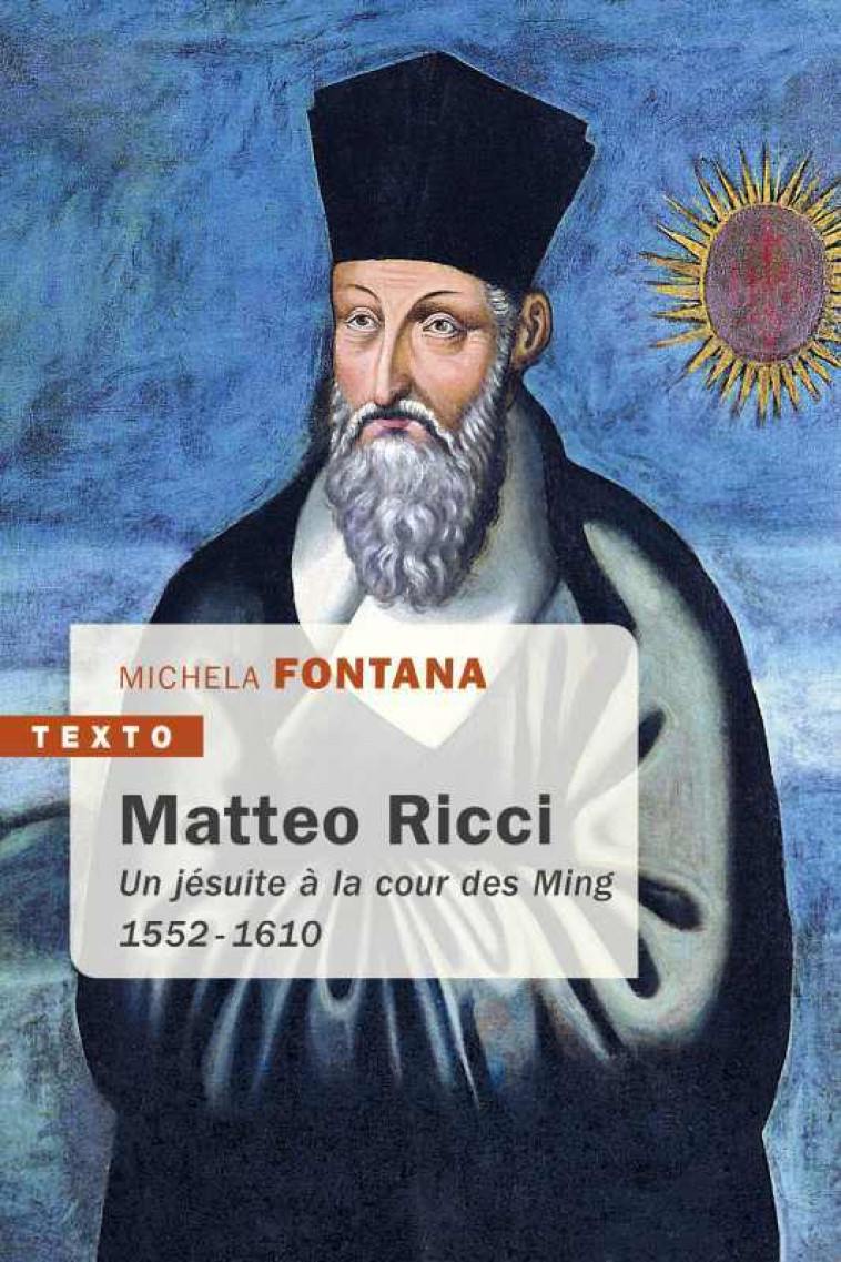 Matteo Ricci - MICHELA FONTANA - TALLANDIER