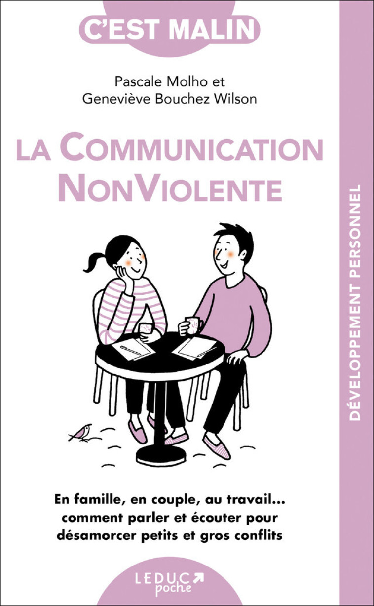 La communication non violente, c'est malin - Geneviève Bouchez Wilson - LEDUC