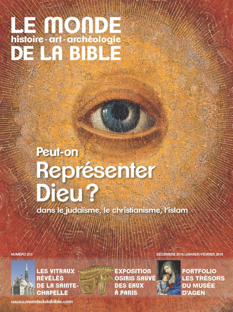 Monde bible 215 - peut-on representer dieu -  Collectif - BAYARD PRESSE