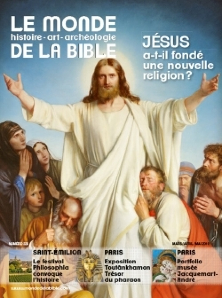 Monde de la Bible - mars 2019 N° 228 -   - BAYARD PRESSE