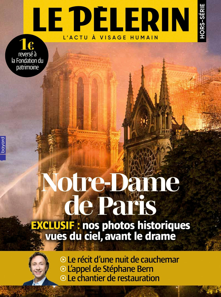 HS PELERIN NOTRE DAME DE PARIS 2019 - XXX - BAYARD PRESSE