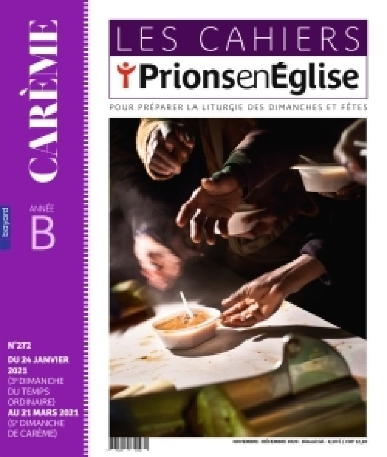 Les cahiers Prions en Eglise - novembre 2020 N° 272 -   - BAYARD PRESSE