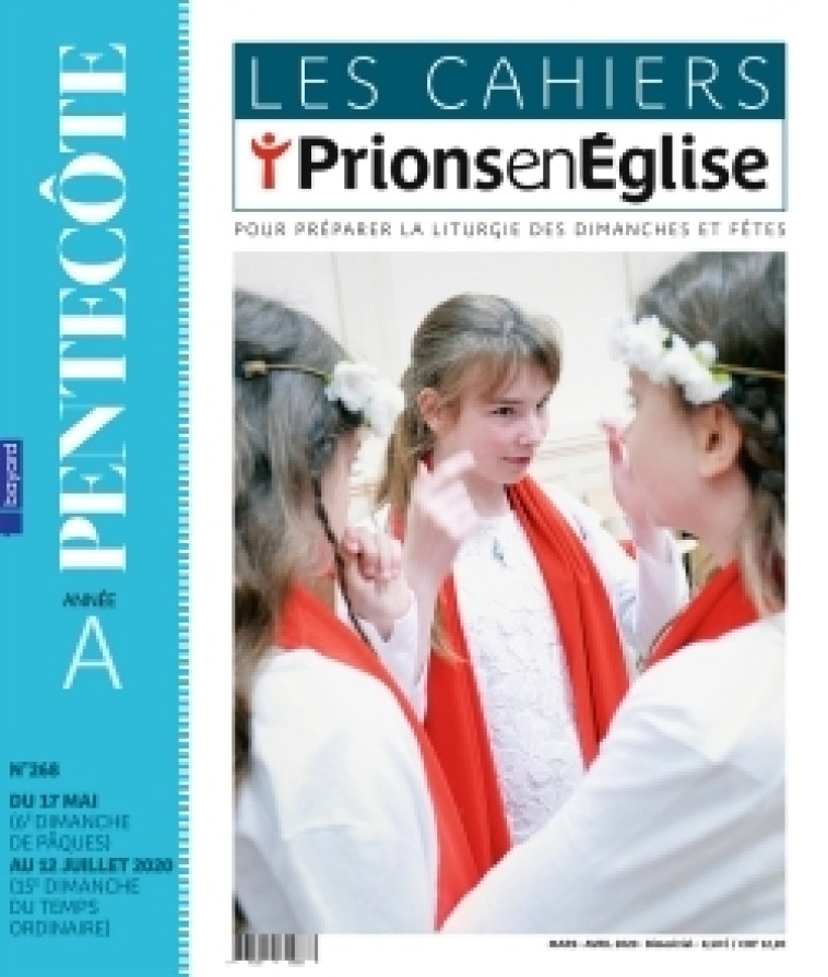 Les cahiers Prions en Eglise - mai 2021 N° 275 -   - BAYARD PRESSE