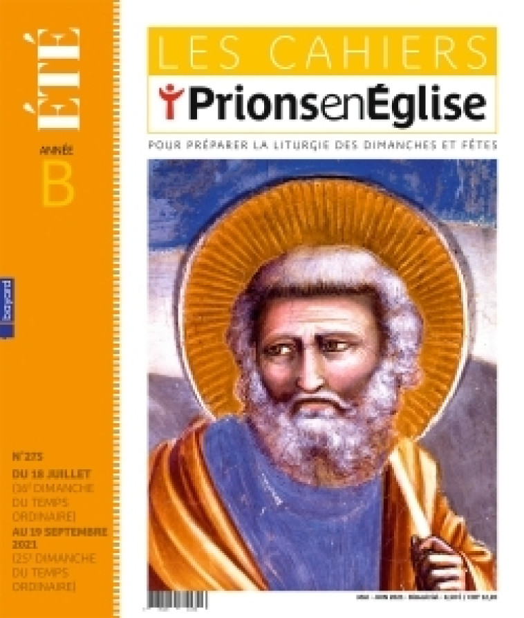 Les cahiers Prions en Eglise - juillet 2022 N° 282 -   - BAYARD PRESSE