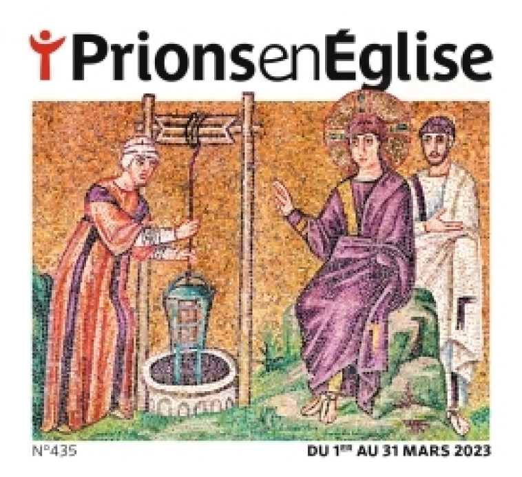 Prions gd format - mars 2023 Nø 435 -   - BAYARD PRESSE