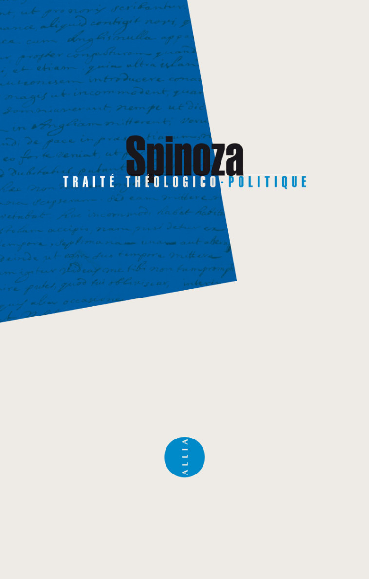 TRAITE THEOLOGICO-POLITIQUE - Baruch Spinoza - ALLIA