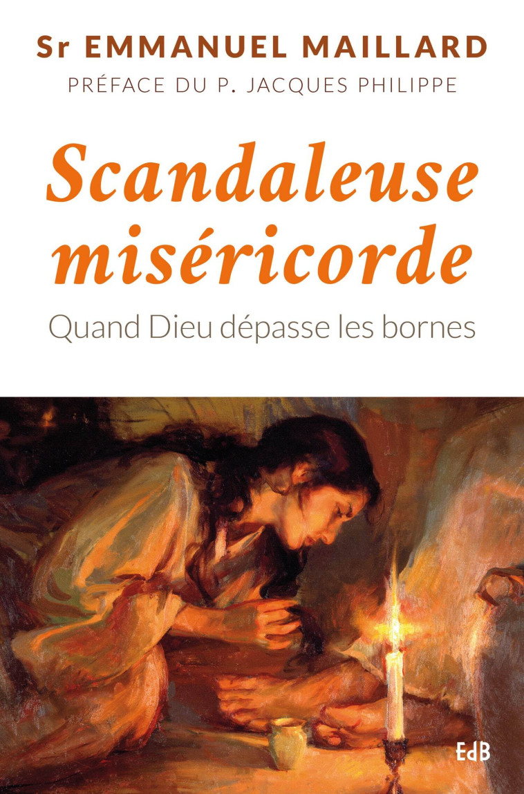 Scandaleuse miséricorde -  Sr Emmanuelle Maillard - BEATITUDES