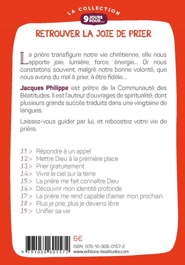 9 jours pour... Retrouver la joie de prier - JACQUES PHILIPPE - BEATITUDES