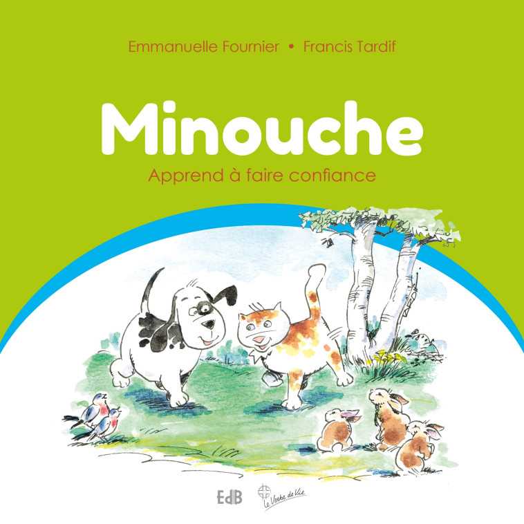 Minouche - Emmanuelle Fournier - BEATITUDES