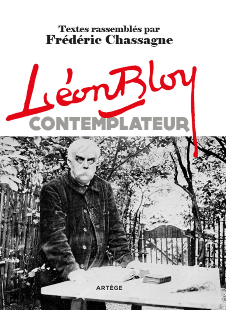 Léon Bloy contemplateur - Léon Bloy - ARTEGE