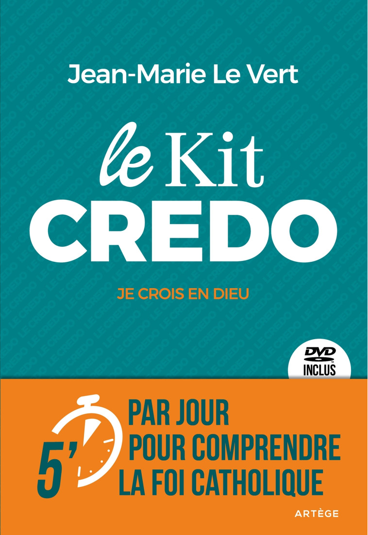 Le Kit Credo - Jean-Marie Le Vert - ARTEGE