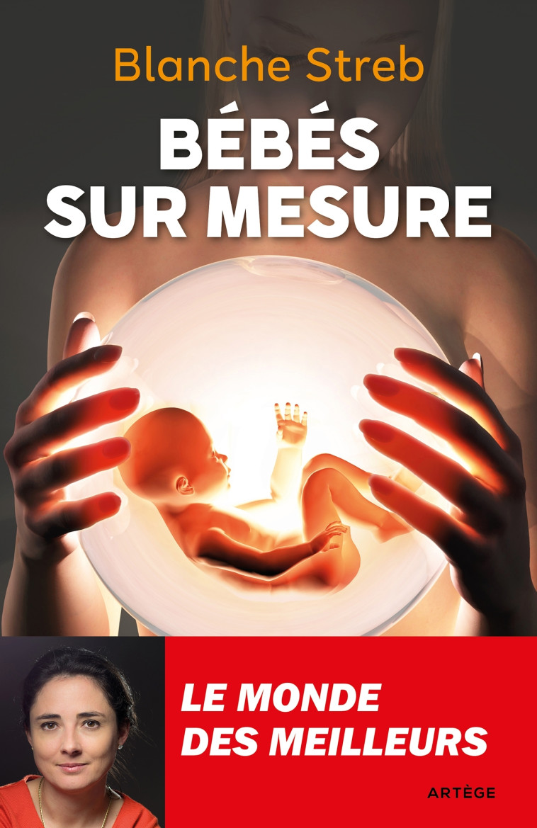 Bébés sur mesure - Blanche STREB - ARTEGE