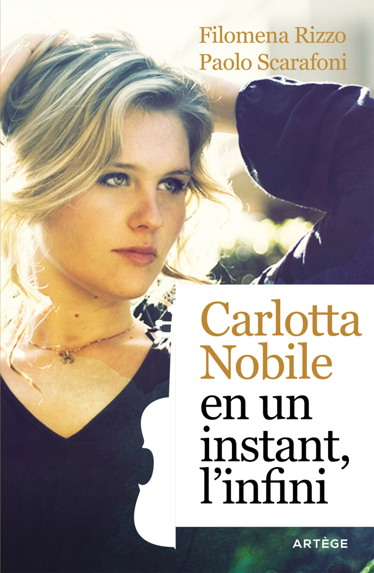 Carlotta Nobile : en un instant, l'infini - François-Marie Léthel - ARTEGE