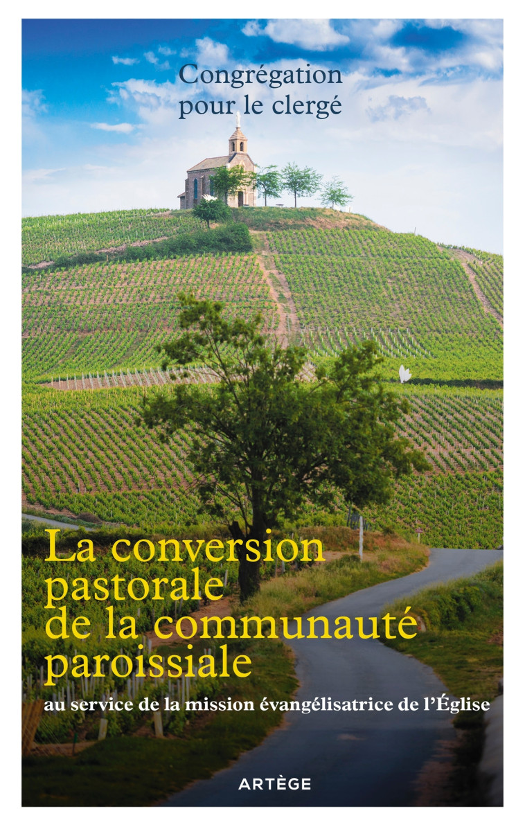 La conversion pastorale de la communauté paroissiale -  Congrégation pour le clergé - ARTEGE