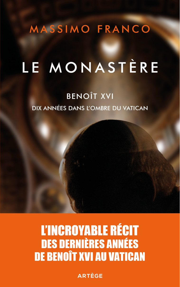 Le monastère - Massimo Franco - ARTEGE