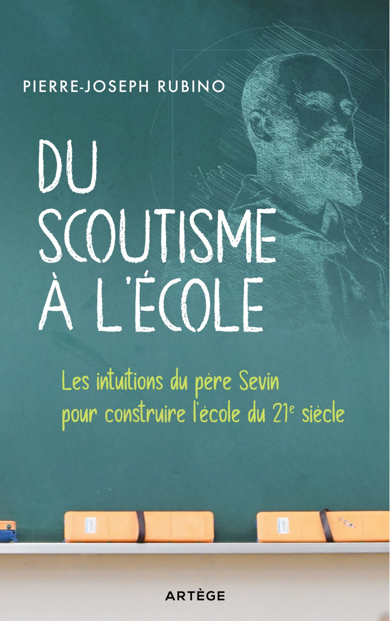 Du scoutisme à l'école - Pierre-Joseph RUBINO - ARTEGE