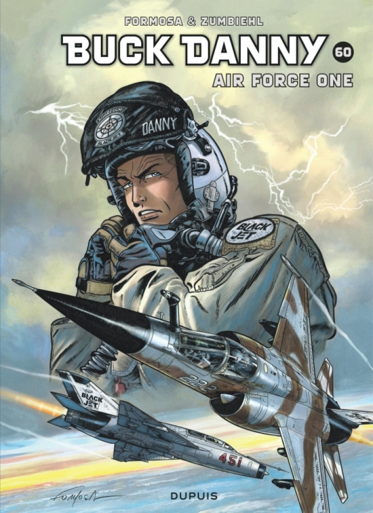 Buck Danny - Tome 60 - Air Force One -  Zumbiehl Frédéric - DUPUIS