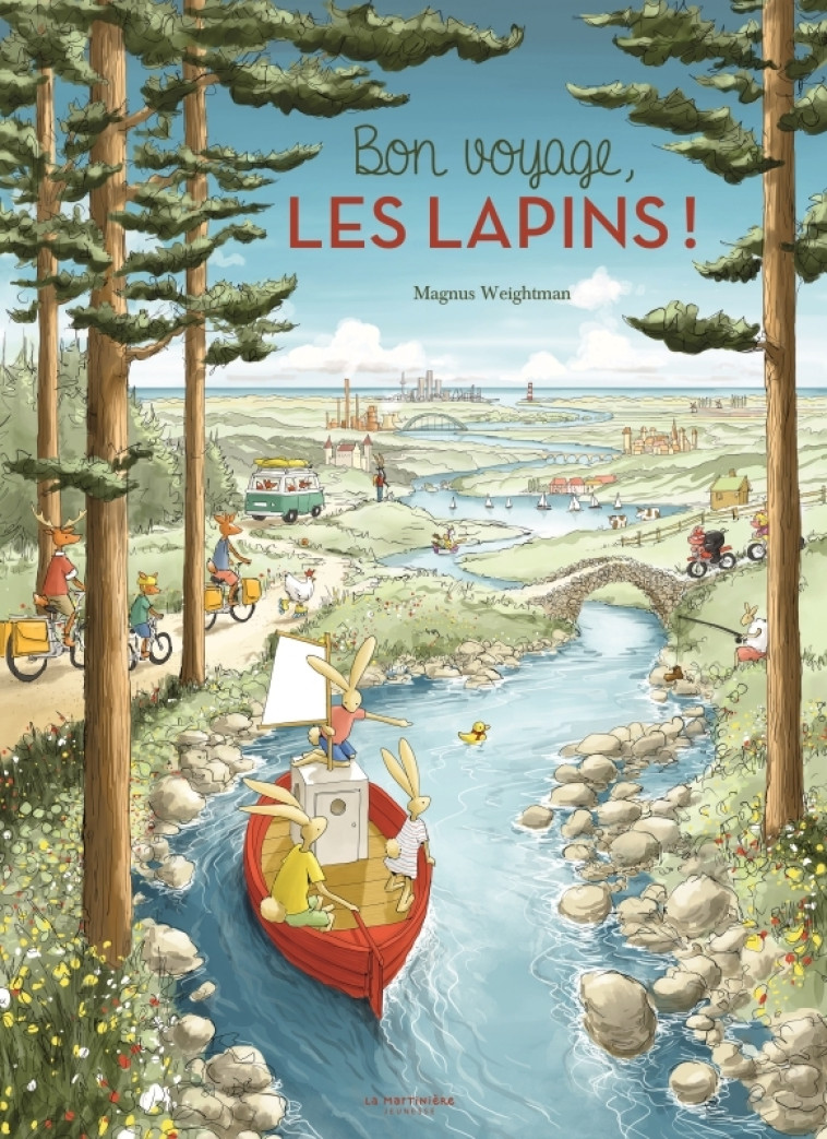 Bon voyage, les lapins ! - MAGNUS WEIGHTMAN - MARTINIERE J