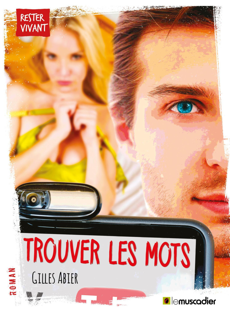 TROUVER LES MOTS - Gilles Abier - MUSCADIER