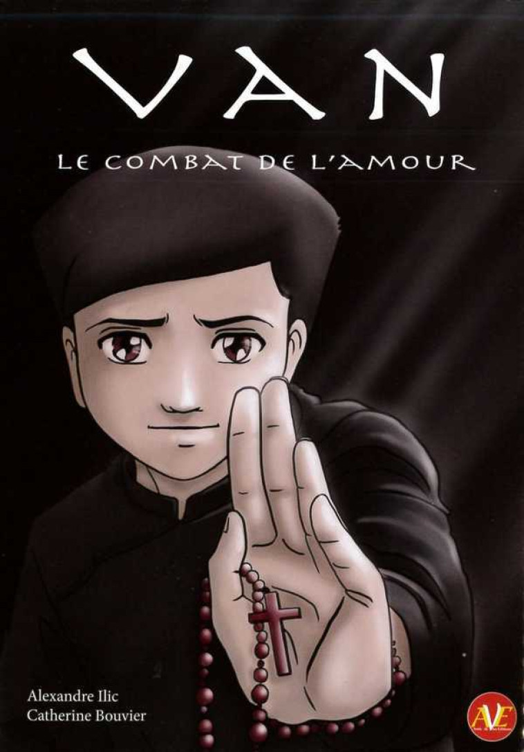 Van - Le Combat de l'Amour Manga - Alexandre ILIC - AMIS DE VAN