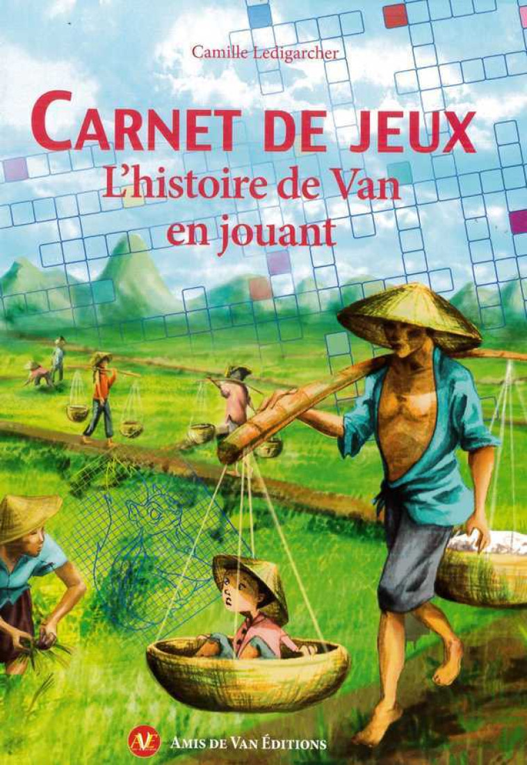 Carnet de jeux - L'histoire de Van en jouant - Camille LEDIGARCHER - AMIS DE VAN