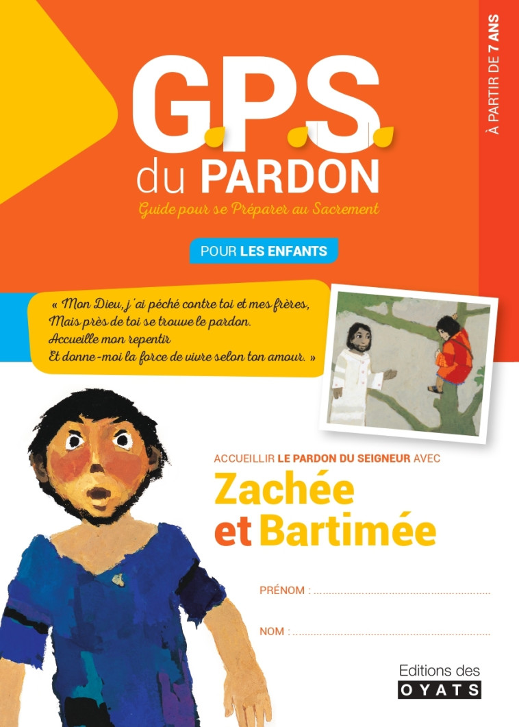 GPS DU PARDON POUR LES ENFANTS - DIOCESE DE LUCON - OYATS