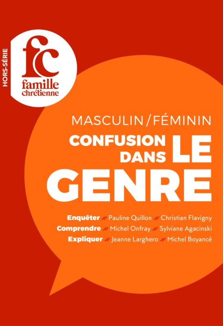 Masculin, féminin, confusion dans le genre -  Collectif - FAM CHRETIENNE