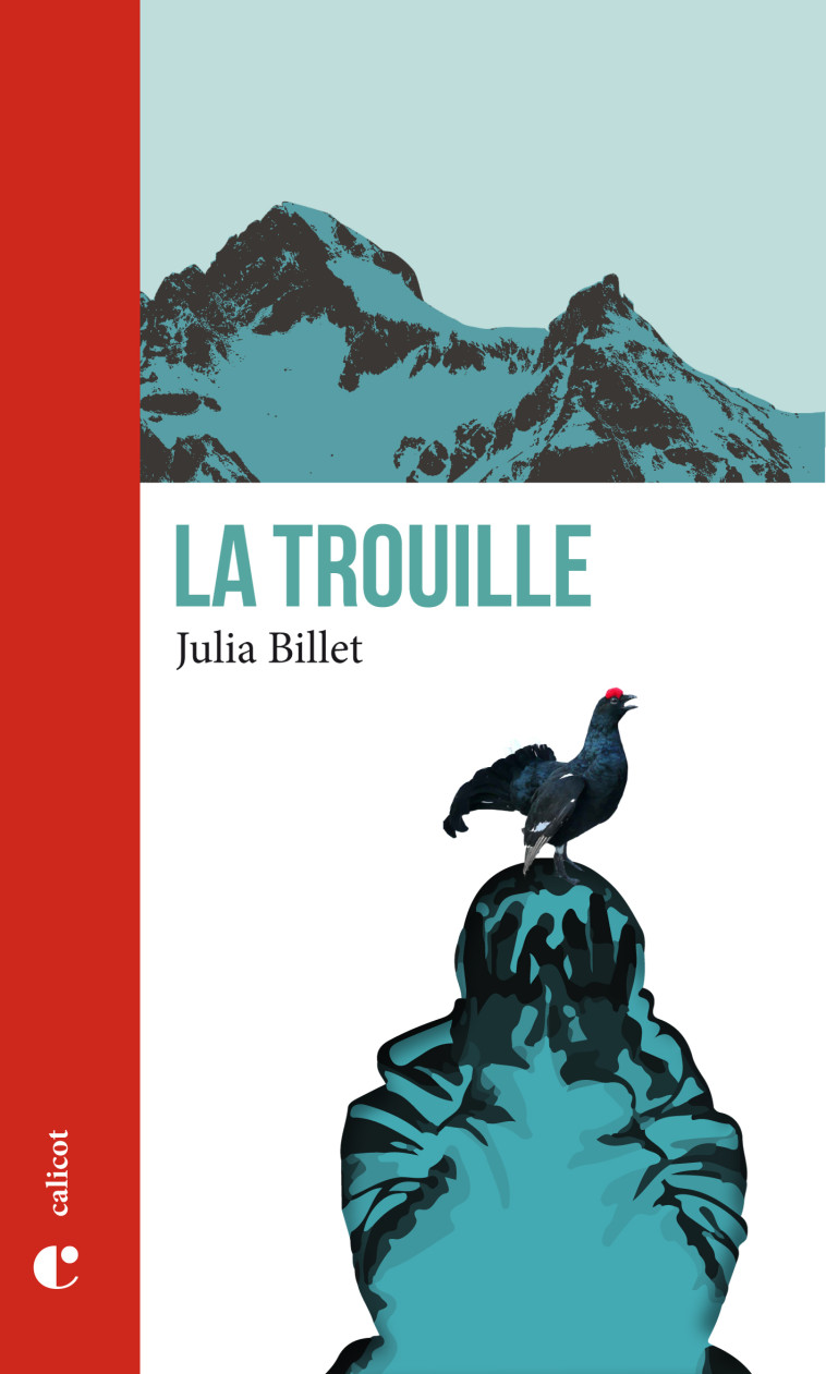 La trouille - JULIA BILLET - CALICOT