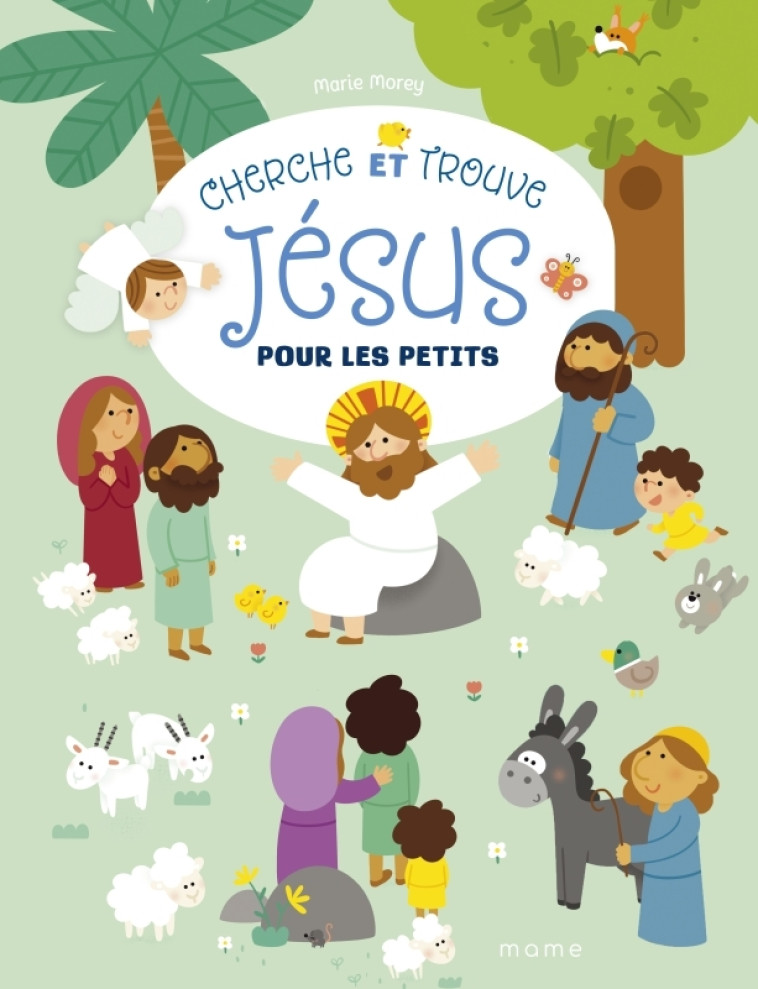 Cherche et trouve Jésus pour les petits - Marie Morey - MAME